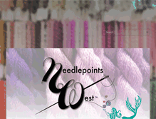 Tablet Screenshot of needlepointswest.com